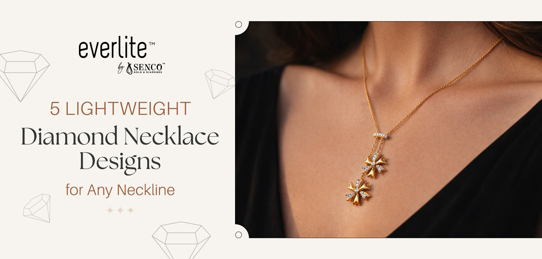 5 Lightweight Diamond Necklace Designs for Any Neckline